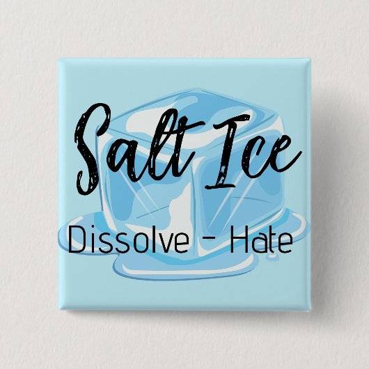 Salt Ice Button (Vorderseite)
