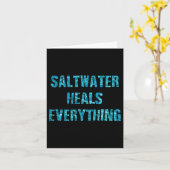 Saltwater Heals Everything Motivational Quotes  Karte (Gelbe Blume)