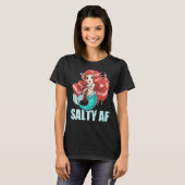 Salty Af Erwachsene Meerjungfrau Seven Attitude Fr T-Shirt (Vorne ganz)