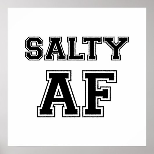 SALTY AF POSTER (Vorne)