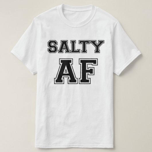 SALTY AF T-Shirt (Design vorne)