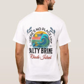Salty Brine Beach, Rhode Island T-Shirt (Rückseite)