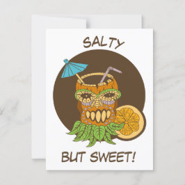 Salty but Sweet, Tiki Cocktail mit Zitat, lustig Postkarte