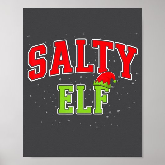 Salty Elf Christmas Family Matching Group Xmas  Poster (Vorne)