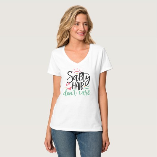 "Salty Hair Don't Care" Beach Life T-Shirt (Vorderseite Vollansicht)