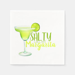 Salty like my Margarita Serviette