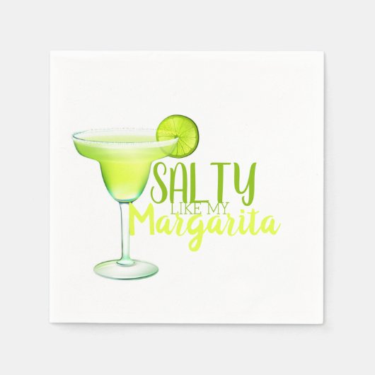 Salty like my Margarita Serviette (Vorderseite)