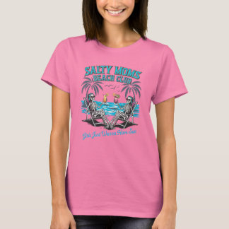 Salty Mamas Beach Club T-Shirt