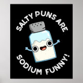 Salty Puns sind Sodium Funny Salt Puff Dark BG Poster (Vorne)