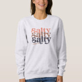 Salty Shirt, Bible Verse Shirt, Matthew 5:13 Glaub Sweatshirt (Vorderseite)