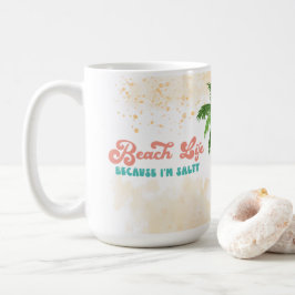 Salty Vibes Beach Life Kaffeetasse