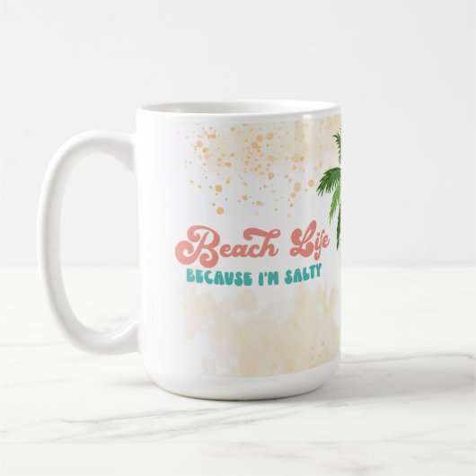 Salty Vibes Beach Life Kaffeetasse (Links)
