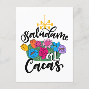 Saludame Al Cacas, handschriftlich Postkarte