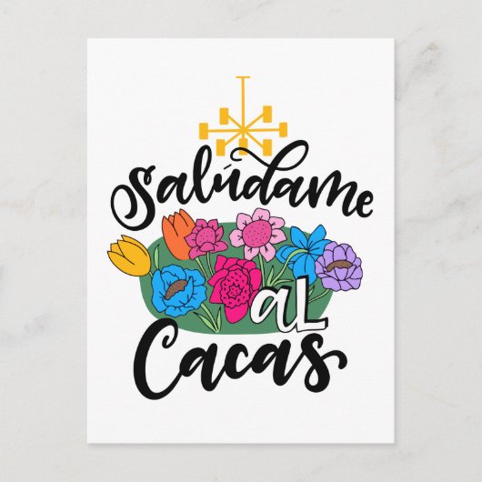 Saludame Al Cacas, handschriftlich Postkarte (Vorderseite)
