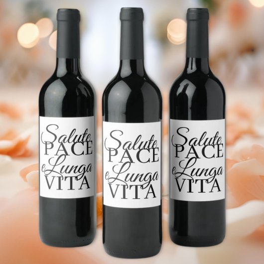Salute, Pace, e Lunga Vita Hochzeit Weinetikett