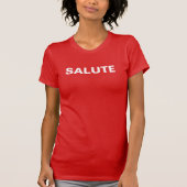 Salute T-Shirt (Vorderseite)