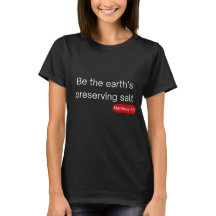 Salz der Erde - Matthew 5:13 T - Shirt