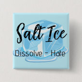 Salz-Eis-Knopf Button (Vorderseite)