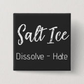 Salz-Eis-Knopf Button (Vorderseite)