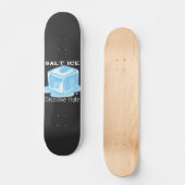 Salz-Eis-Skateboard Skateboard (Vorderseite)