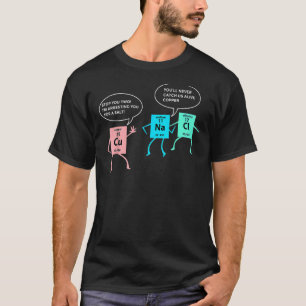 Salz und Kupfer Chemie lustigen Nerd g T-Shirt