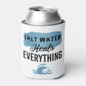 Salz Wasser heilt alles Beach Liebhaber Geschenk Dosenkühler (Kanne Vorderseite)