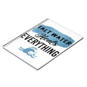 Salz Wasser heilt alles Beach Liebhaber Geschenk Notizblock (Linke Seite)