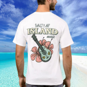 Salzige AF Insel Musik T-Shirt