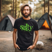 Salzige Aussage T-Shirt