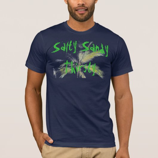 Salziges durstiges Palmen-Shirt Sandys T-Shirt (Vorderseite)