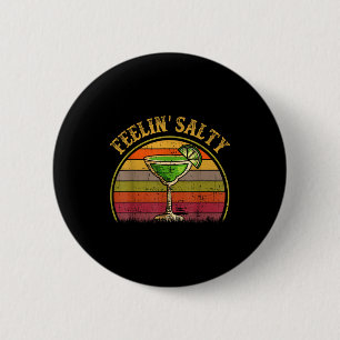 Salziges Gefühl Margarita-Shirt Cinco Mayo Lustig Button