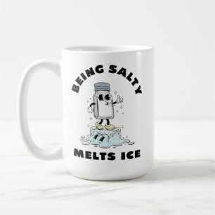 Salzigsein Schmilzt Eis, salzig schmilzt Eis Gretc Kaffeetasse