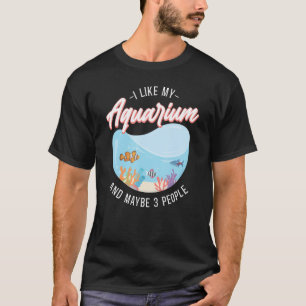 Salzwasser Aquarium Fischschale Ich mag mein Aquar T-Shirt