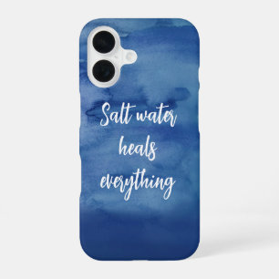 Salzwasser heilt alles Blau Textur Zitat iPhone 16 Hülle