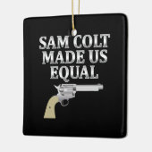 Sam Colt hat uns gleich gemacht Keramikornament (Links)