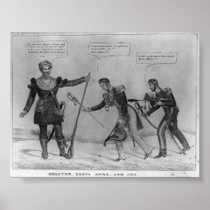 Sam Houston, Santa Anna, and Cos, 1836 Poster