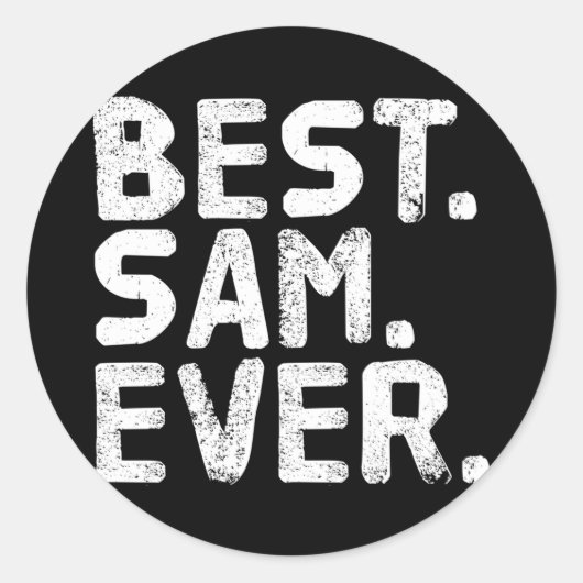 Sam jemals lustige Männer Vaters Geschenkidee Leis Runder Aufkleber (Vorderseite)
