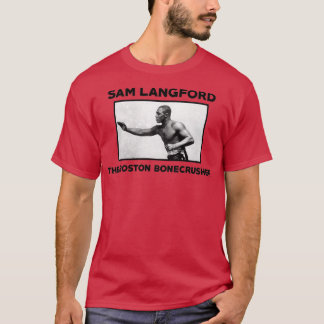 Sam Langford  T-Shirt