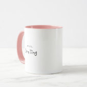 Sam Ting Funny Message Coffee Tasse (Vorderseite Links)