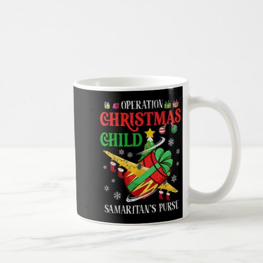 Samaritan's Purse Operation Christmas Child Funny  Kaffeetasse (Rechts)