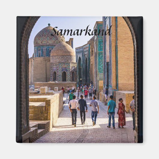 Samarkand, Usbekistan - Nekropole von Shah-i-Zinda Magnet (Vorne)