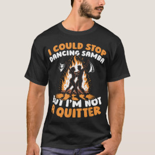 Samba Brazilian - Rhythmischer Karneval Latin-Tanz T-Shirt