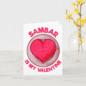 Sambar Is My Valentine Stew Vegetable Dish Humor Karte (Gelbe Blume)