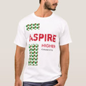 Sambia ASPIRE HIGHER Christliche Schrift T-Shirt (Vorderseite)