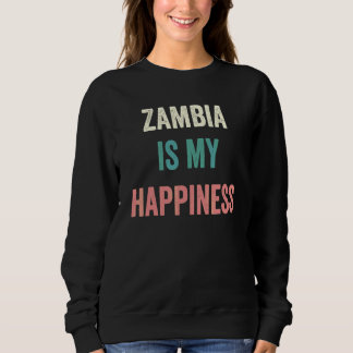 Sambia Ist Mein Glück Sweatshirt