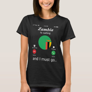 Sambia ruft und ich muss gehen Sambia-Flagge T-Shirt