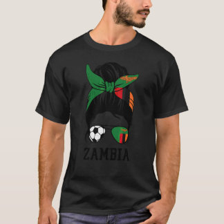 Sambische Fußball Mädchen Mutter Unordentlicher Du T-Shirt