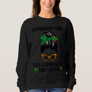 Sambisches Mädchen wie ein normales Mädchen, nur c Sweatshirt