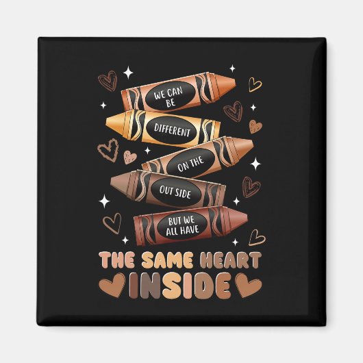 Same Heart Inside Juneteenth Black History Month W Magnet (Vorne)