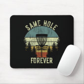 Same Hole Forever Funny Disc Golf Bachelor Party Mousepad (Mit Mouse)